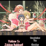 Yukkon to Zukkon Bakkon!!