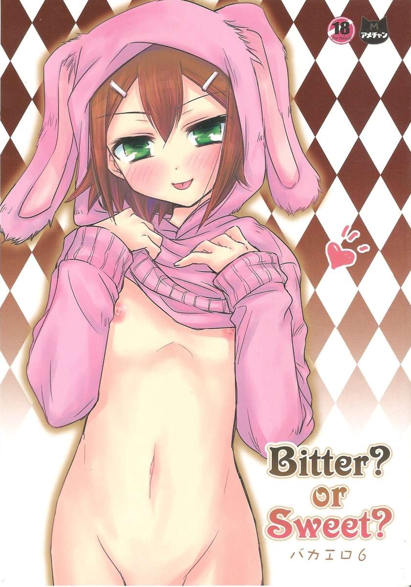Bitter or Sweet