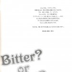 Bitter or Sweet