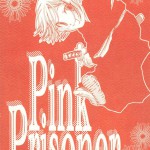 Pink Prisoner