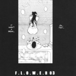 F.L.O.W.E.R 03