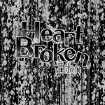 Heart Broken Eden