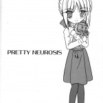 PRETTY NEUROSIS
