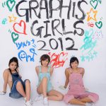 GRAPHIS GIRLS 2012 第六弾