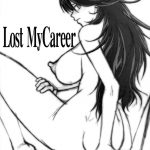 Lost My Career