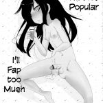 It’s Not My Fault I’m Not Getting Any!