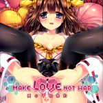 Make Love Not War!