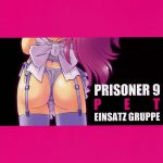 PRISONER 9 PET