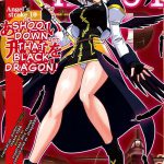 Angel’s stroke 10 Shoot Down That Black Dragon