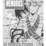 MEMORIES of the Fire Prison
