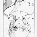 LEFT EYE Shinteiban