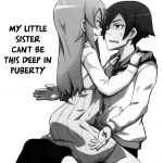 My Little Sisters Can’t Be This Deep In Puberty