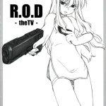 R.O.D The TV